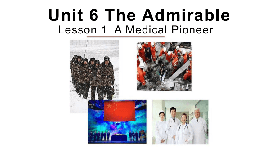 北师大版（2019）必修第二册Unit 6 The Admirable Lesson 1 A medical pioneer 课件-（29张ppt)