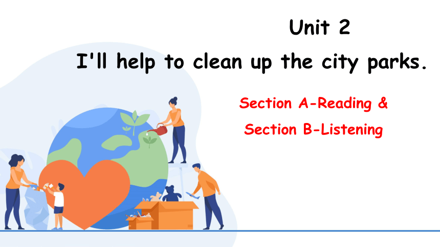 人教版八年级下册Unit2 Section A-Reading & Section B-Listening 课件