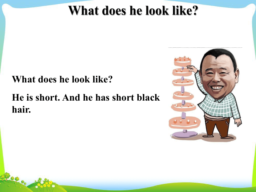 Unit 9 What does he look like?Section A 2d 课件 (共25张PPT)