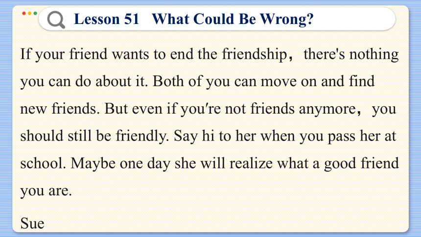 Lesson 51  What Could Be Wrong 课件（36张PPT)