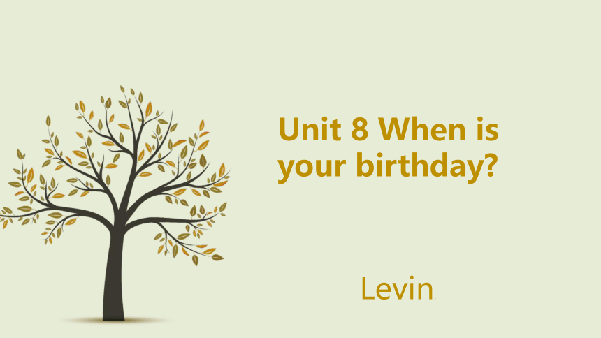 Unit 8 When is your birthday? 单元复习课件(共27张PPT)