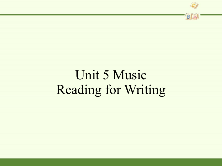 高中英语人教版（2019）必修二Unit 5 Music-Reading for Writing演讲稿课件（19张ppt）