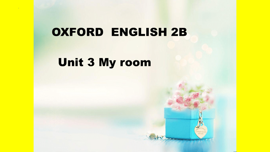 Unit 3 My room课件(共26张PPT)