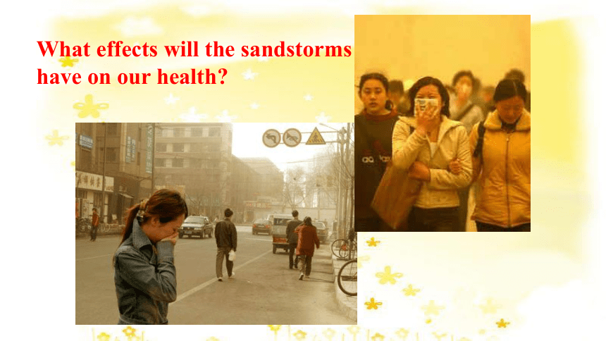 外研版高中英语必修三Module 4 Sandstorms in Asia Writing （共23张PPT）