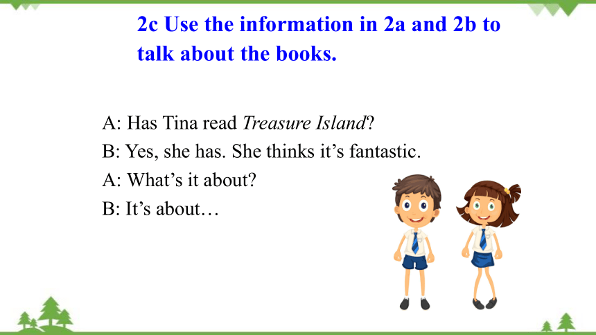 Unit 6 Have you readTreasure Islandyet Section A 课件(共44张PPT)