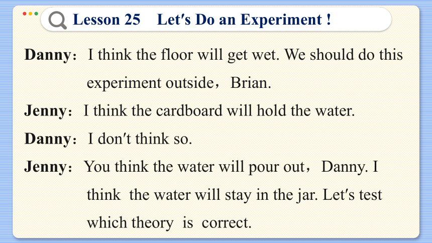 Lesson 25  Let’s Do an Experiment ! 课件（39张PPT)