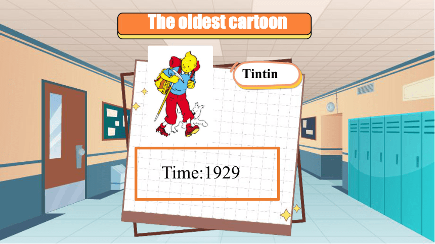 外研版八年级下册Module 5 Cartoons Unit 2 Tintin has been popular for over eighty years 课件（共15张PPT