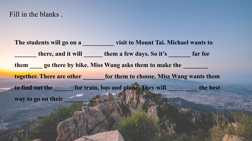 Unit6 Topic 1 We're going on a three-day visit to Mount Tai SectionA 课件(共23张PPT) 2023-2024学年仁爱版英语八年级