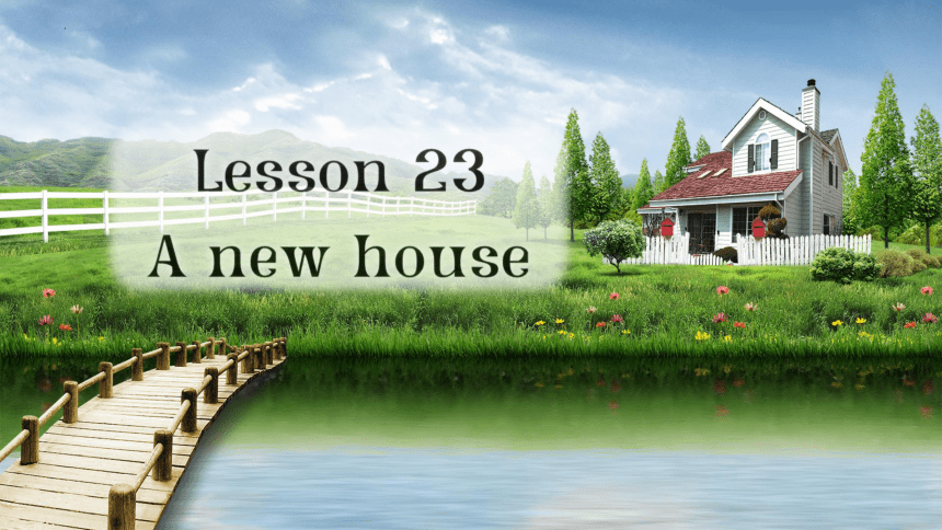 英语课件：Lesson 23 NCE2新概念 2 (共49张PPT)