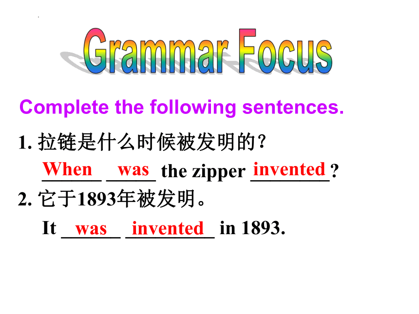 Unit 6 When was it invented？  Section A Grammar Focus-4c (共31张PPT)