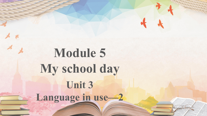 外研版七年级英语上册Module 5 Unit 3 Language in use.教学课件(共16张PPT)