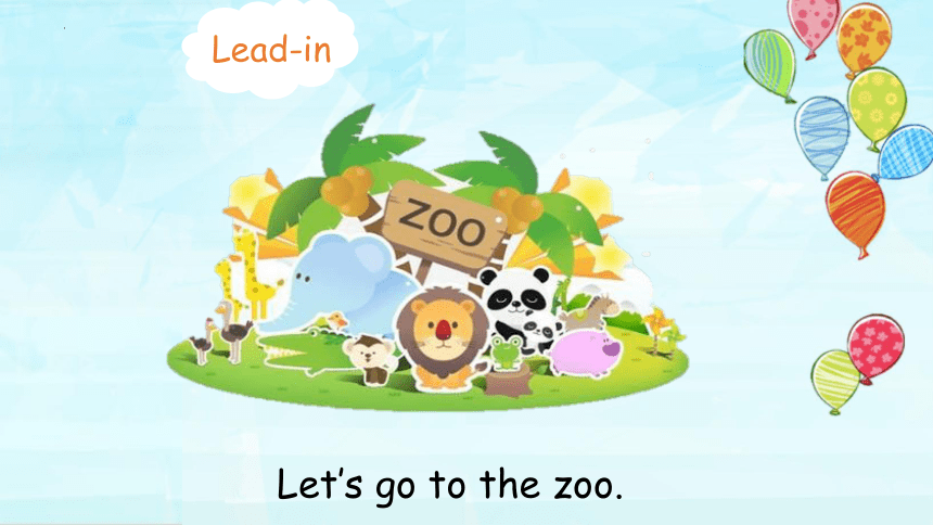 Unit5 Look! The+zoo！Lesson1&Lesson2 课件(24张PPT）
