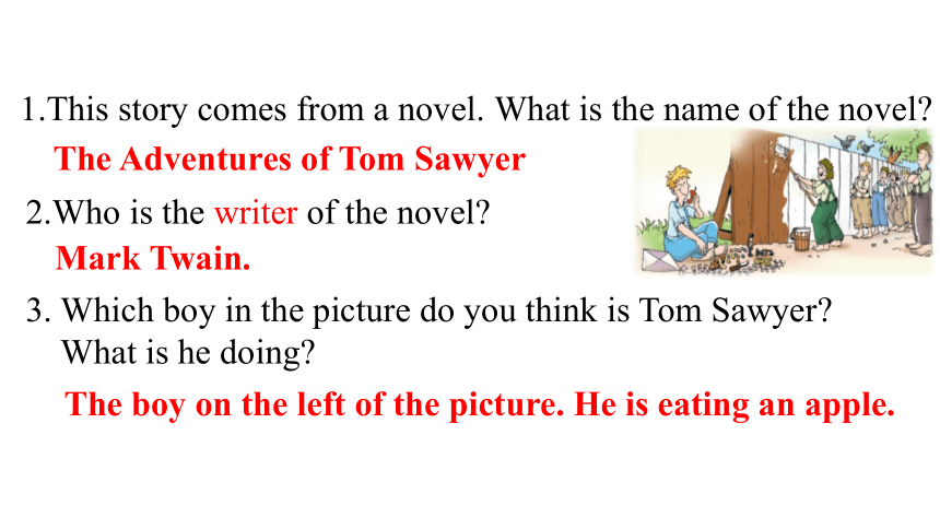 Unit7 The Adventures of Tom Sawyer reading课件