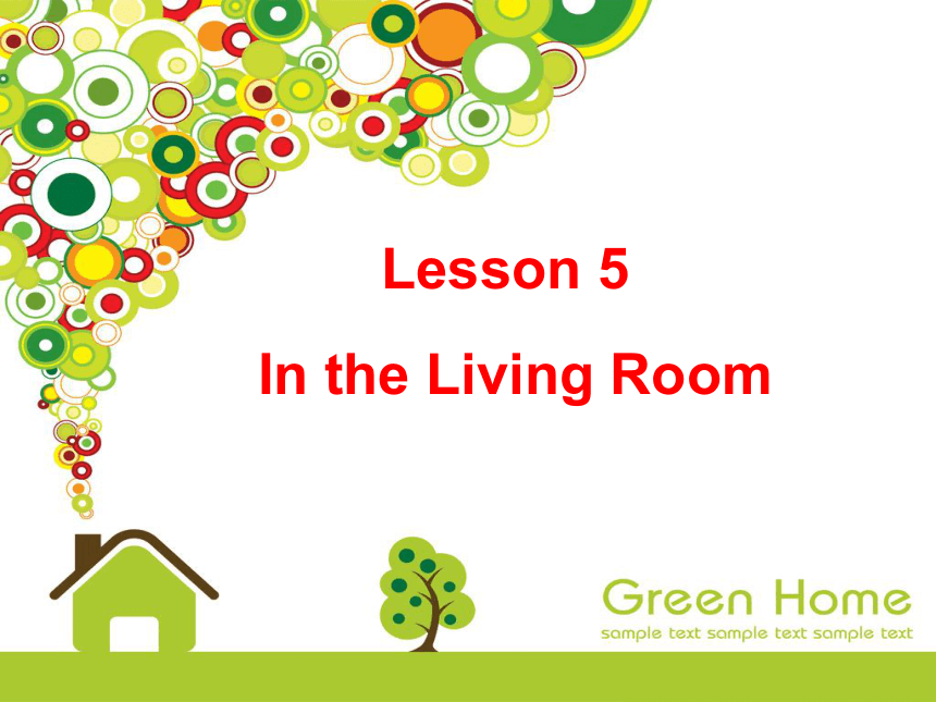 Unit 1 Lesson 5 In the Living Room课件（17张）