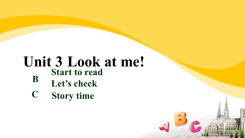 Unit 3 Look at me! PC Story time-课件+素材 (共16张PPT)