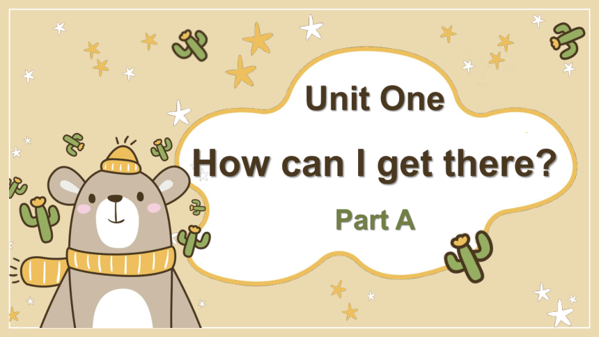 Unit 1 How can I get there? Part A 复习课件(共49张PPT)