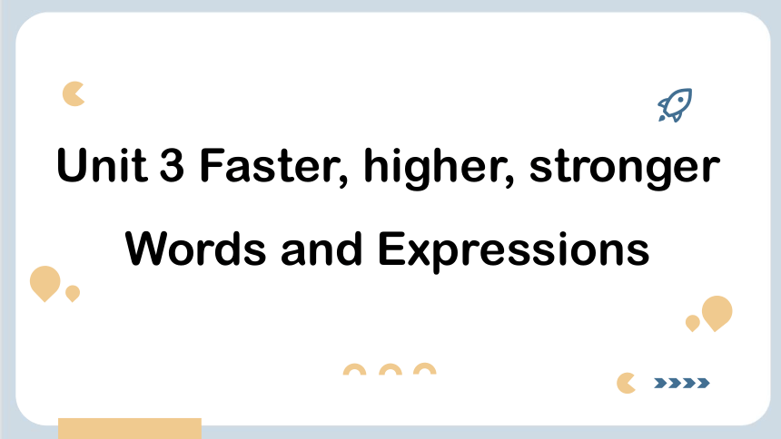 外研版（2019）选择性必修第一册Unit3 Faster, higher, stronger 词汇课课件-(15张ppt)