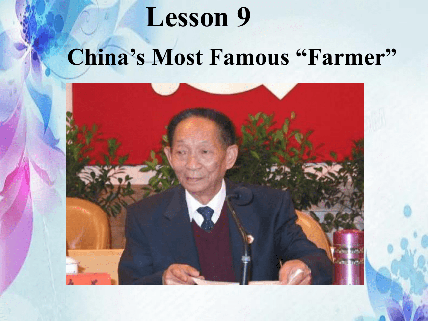Unit 2  Lesson 9 China's Most Famous 课件 2023-2024学年英语冀教版九年级全册 (共15张PPT)
