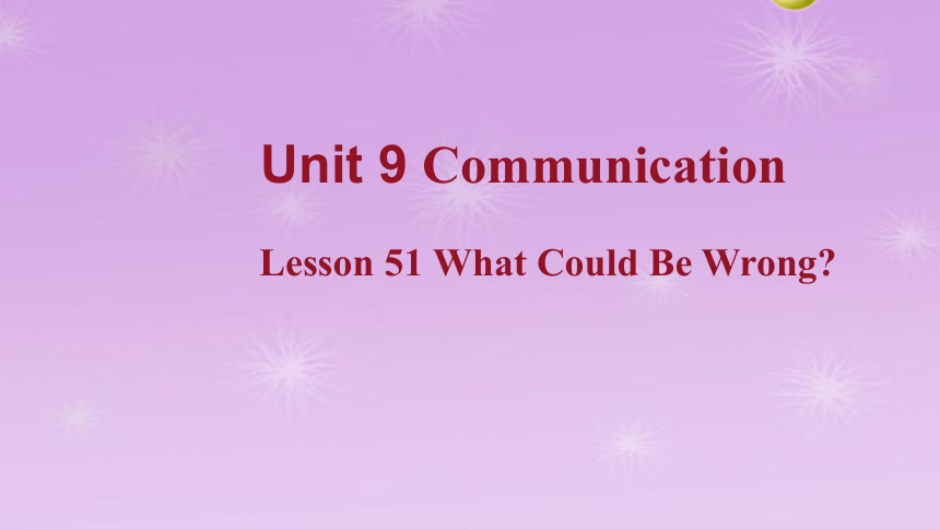 Unit 9 Communication Lesson 51课件 冀教版英语九年级全册(共26张PPT)