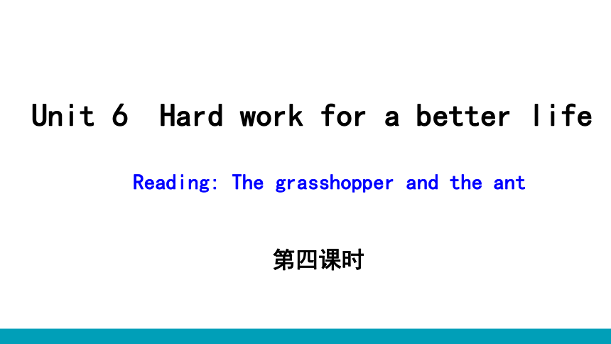 Unit 6 Hard work for a better life Stage 4 课件(共31张PPT)