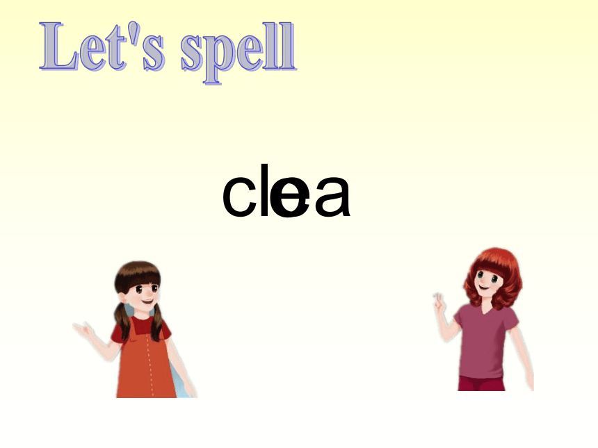Unit6 Work Quietly! Part A Let’s spell 课件(共18张PPT)