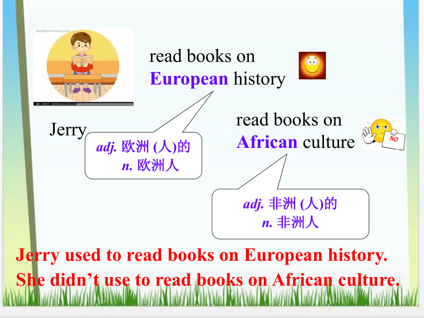 人教版九年级全册Unit 4 I used to be afraid of the dark. Section A Grammar Focus 4a-4c课件(共21张PPT)