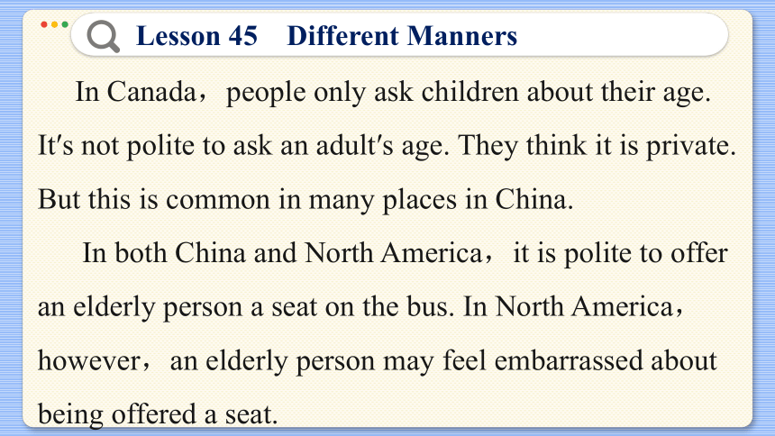 Lesson 45  Different Manners 课件（47张PPT)