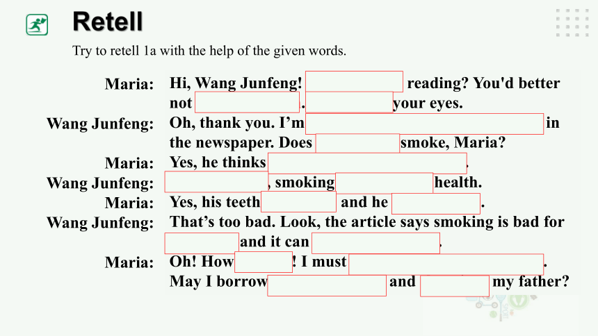 Unit 2 Keeping Healthy Topic 2 I must ask him to give up smoking Section B课件