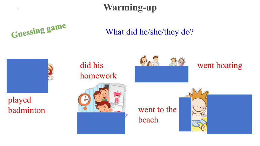 Unit 12 What did you do last weekend？ Section A (Grammar Focus-3c)课件(共23张PPT)