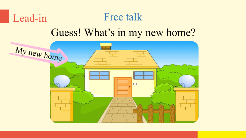 Unit 1 Welcome to my new home  Lesson 1 课件（21张PPT)