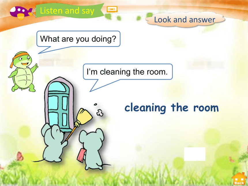 Unit 10 Cleaning my room 课件(共18张PPT)辽师大版