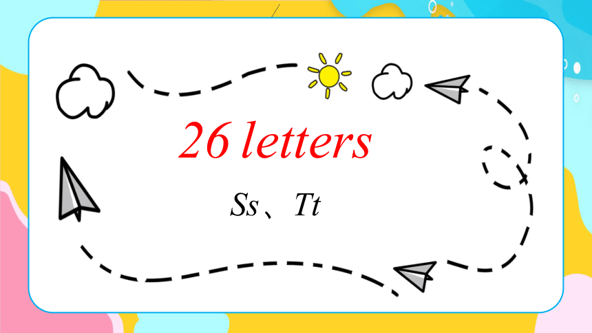 小学英语通用版一年级上册 26个字母 ST 自然拼读课件