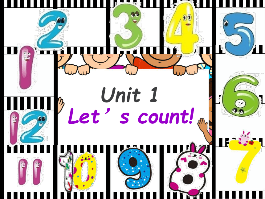 Unit 1 Let's count 单元同步课件(共25张PPT)