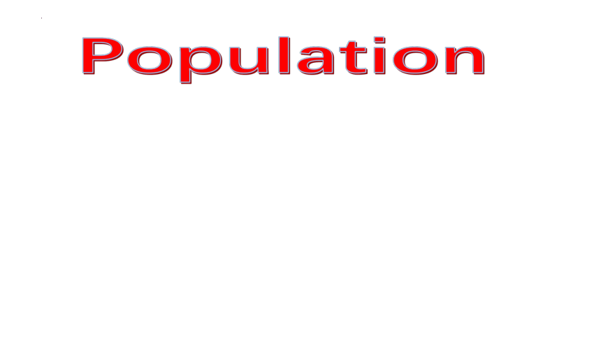 Module 9 Population Unit 3 Language in use课件(共15张PPT)