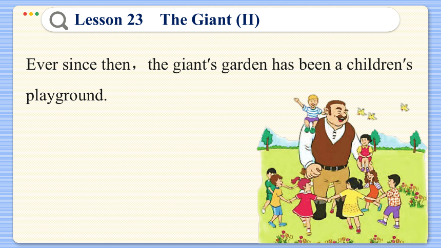 Lesson 23  The Giant (II) 课件（共42张PPT)