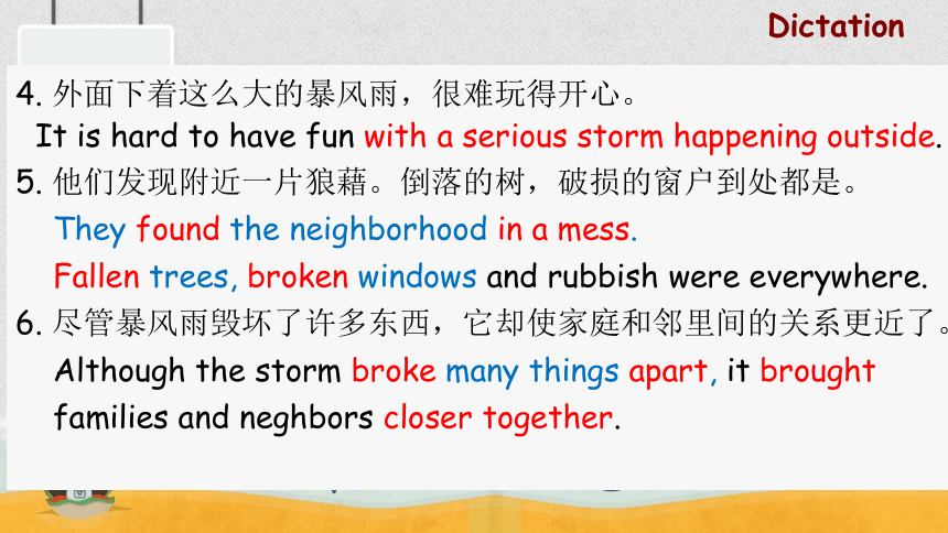 Unit 5 What were you doing when the rainstorm came? Section B listening +writing课件