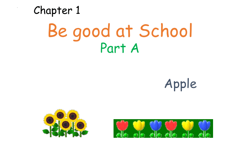 新版香港朗文英语二年级上册Chapter1 Be good at school 课件(共27张PPT)