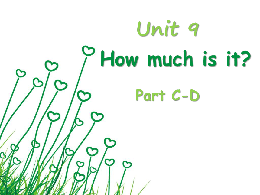 Unit 9 How much is it第二课时课件（共20张PPT）