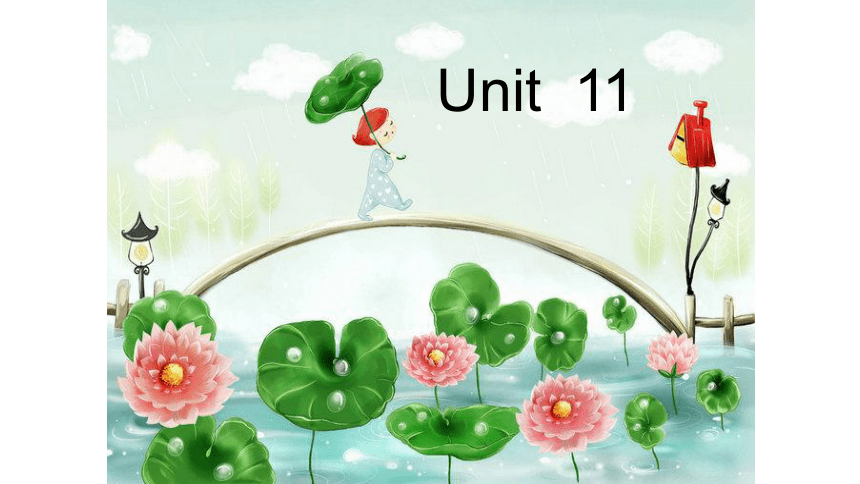 Unit  11 A visit to the park of opposites第二课时课件