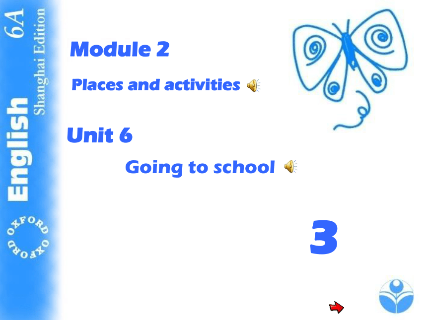 Unit 6 Going to school Stage2 课件(共28张PPT)