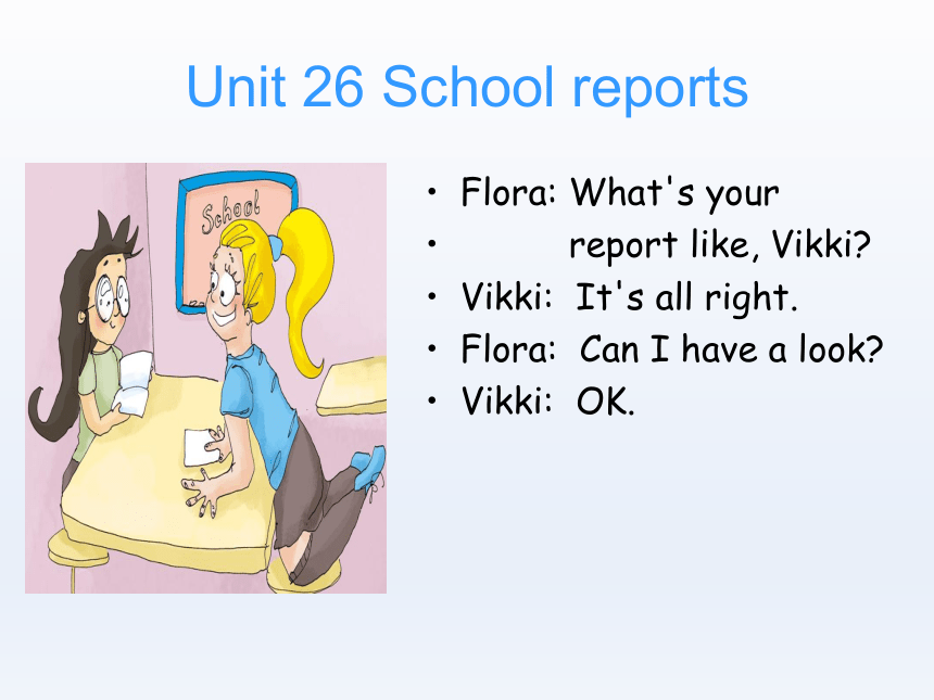 Unit26 School reports 课件（24张PPT)