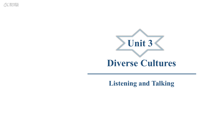 人教版（2019）必修 第三册Unit 3 Diverse Cultures Listening and Talking 课件(共25张PPT)