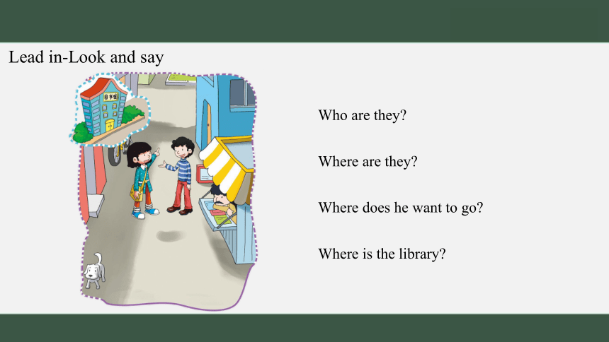 Lesson 6 Is there a library near here？第一课时课件（15张PPT)