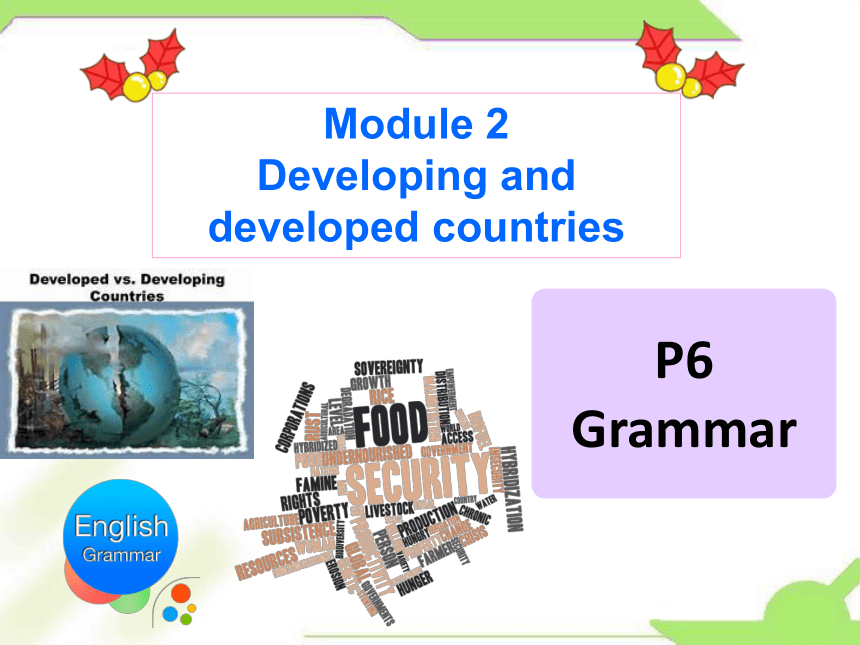 外研版必修三Module 2　Developing and Developed Countries 连接词课件 (共21张PPT)