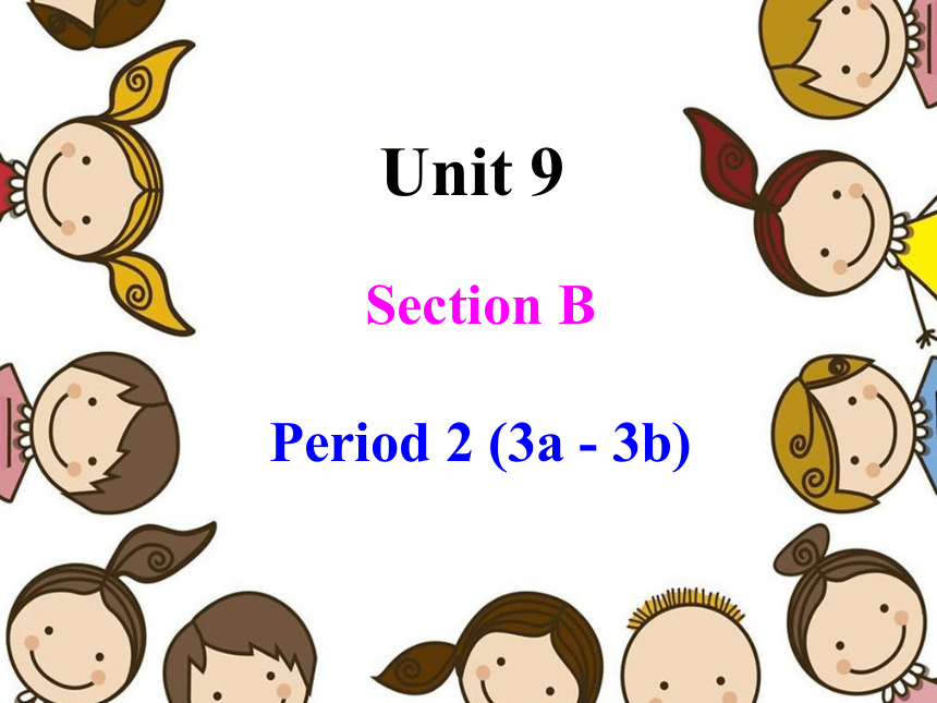 七年级下册Unit 9 What does he look like Section B(3a-3b)课件（25张PPT）