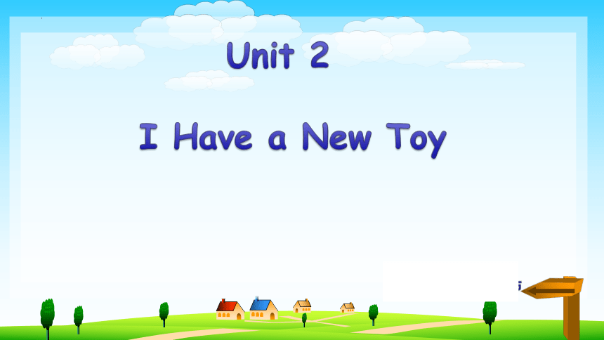 Unit2 I Have a New Toy  Lesson 1 课件(共17张PPT)