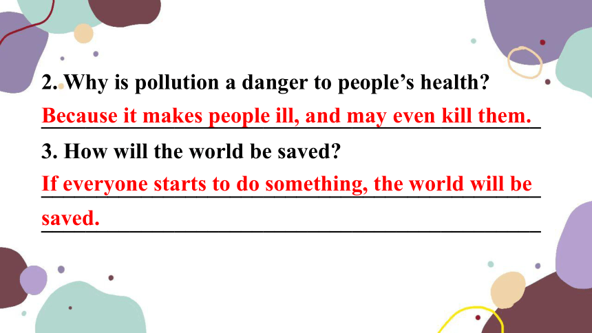 Module 12 Save our world Unit1 If everyone starts to do something,the world will be saved课件(共39张PPT)