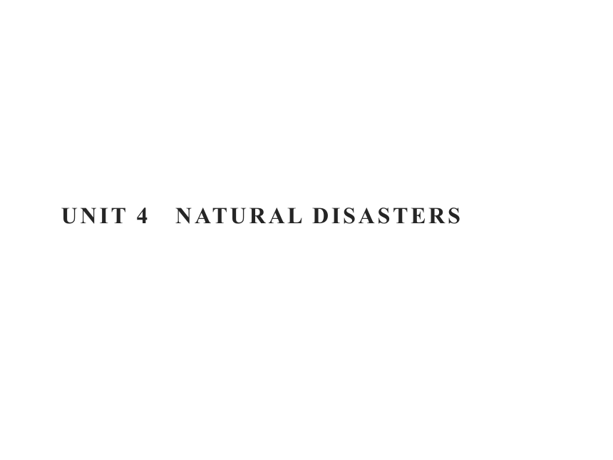 人教版（2019）必修第一册 Unit 4 Natural Disasters Listening and Speaking重点词汇、句式课件(共35张PPT)