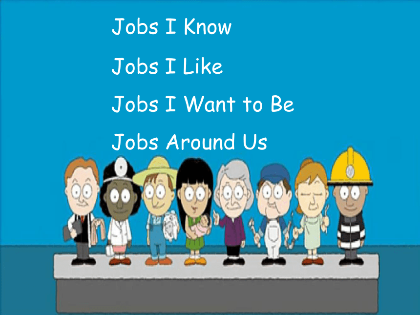 Unit6 Jobs Lesson1 课件(38张PPT)