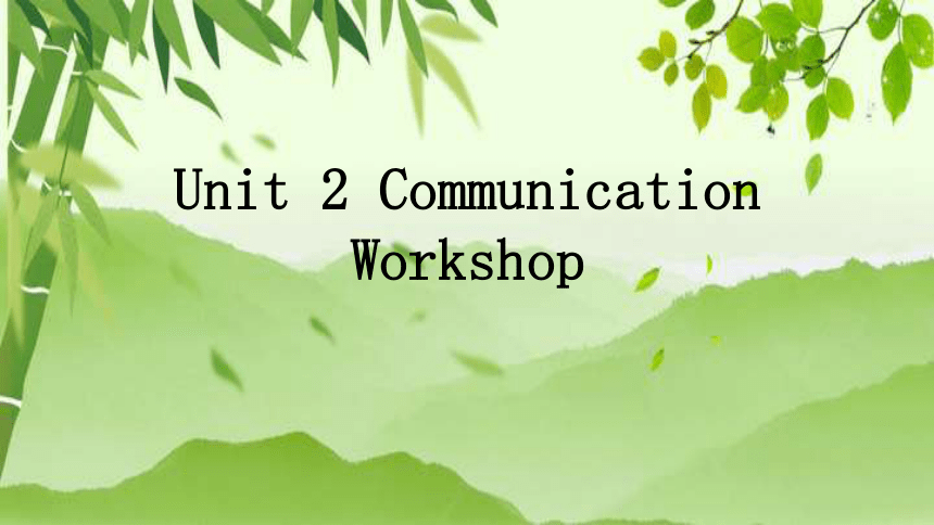 Unit 2 Books Communication Workshop 课件 2022-2023学年英语北师大版九年级全册(共18张PPT)